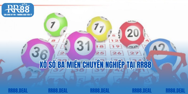 Chia sẻ thông tin về dịch vụ cược xổ số ba miền RR88